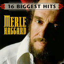 16 Biggest Hits, Merle Haggard