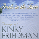 Pearls in the Snow - Kinky Friedman (Tribute)